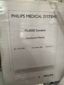 PHLIPS MX8000 CT INSTALLATION MANUAL, 491-7181-3501