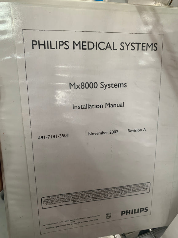 PHLIPS MX8000 CT INSTALLATION MANUAL, 491-7181-3501