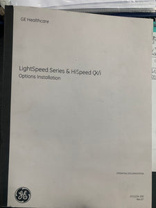 GE LIGHTSPEED & HISPEED QX/I OPTIONS INSTALLATION, 2211224-100