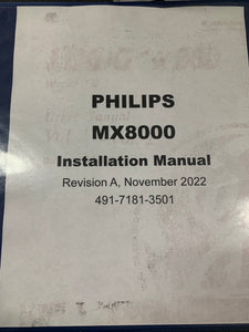 PHILIPS MX8000 INSTALLATION MANUAL