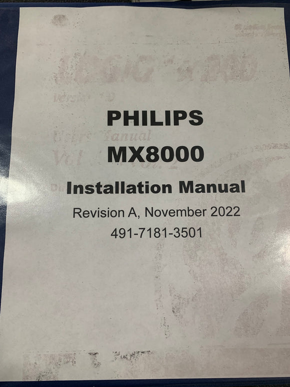 PHILIPS MX8000 INSTALLATION MANUAL