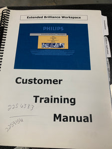 PHLIPS EXTENDED BRILLIANCE WORKSPACE CUSTOMER TRAINING MANUAL V2.0