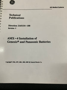 GE AMX-4 INSTALLATION OF GENESIS AND PANASONIC BATTERIES