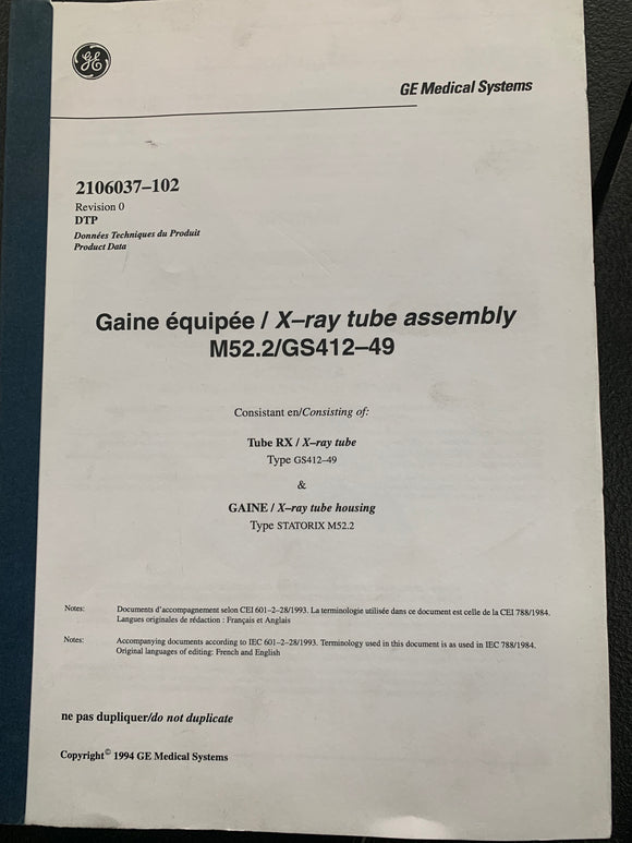 GE X-RAY TUBE ASSEMBLY M52.2/GS412-49