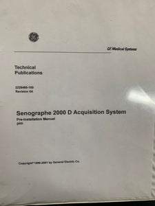 SENOGRAPHE 2000D PRE-INSTALLATION MANUAL, 2228460-100