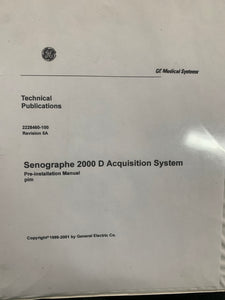 SENOGRAPHE 2000D PRE-INSTALLATION MANUAL, 2228460-100