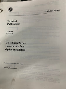 GE HISPEED CT CAMERA INTERFACE OPTION INSTALLATION GUIDE, 2211259