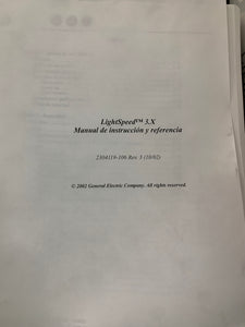 GE LIGHTSPEED 3.X MANUAL DE INSTRUCCION Y REFERENCIA, ESPAÑOL, 2304119-106