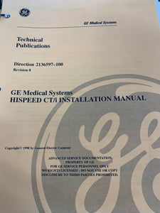 GE HISPEED CT/I INSTALLATION MANUAL, 2136597-100