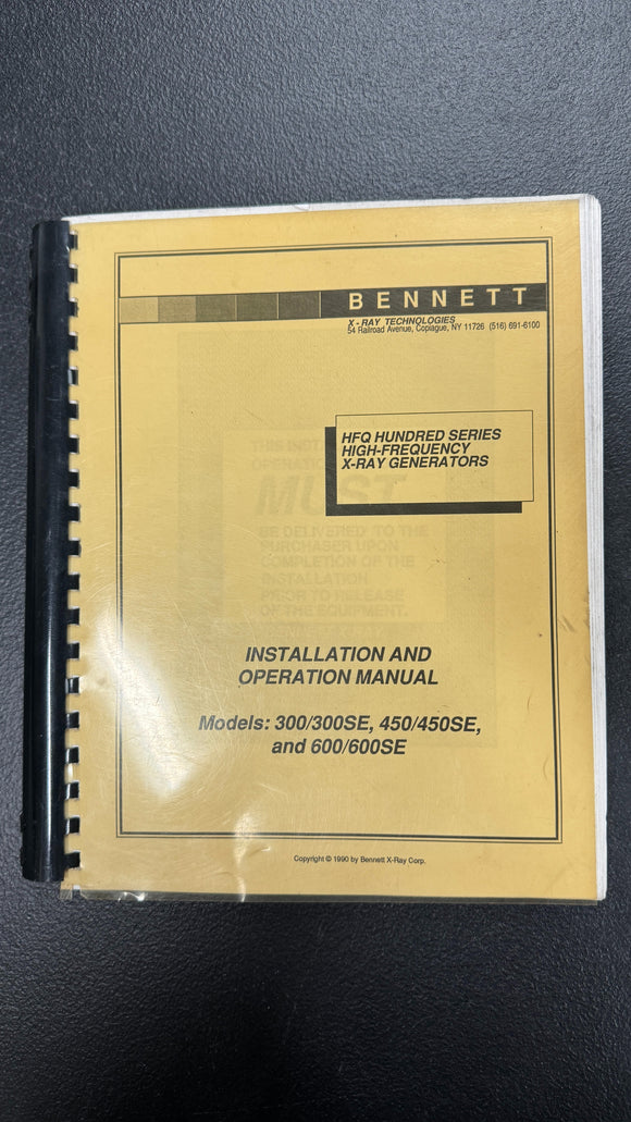 BENNETT INSTALLATION AND OPERATION MANUAL FOR 300/300SE, 450/450SE AND 600/600SE