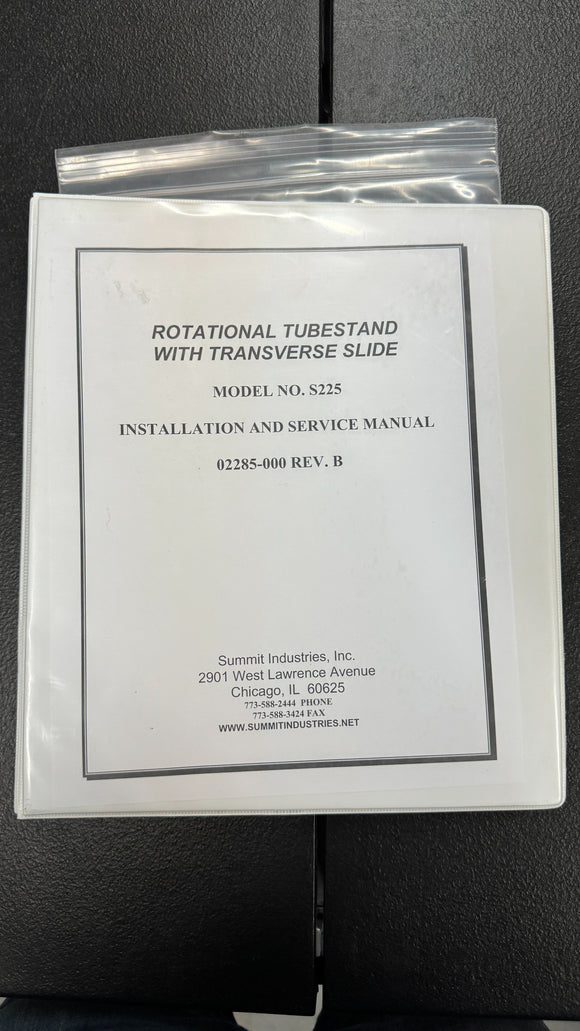 SUMMIT ROTATIONAL TUBESTAND WITH TRANSVERSE SLIDE, INSTALLATION AND SERVICE MANUAL #02285-000 MODEL #S225