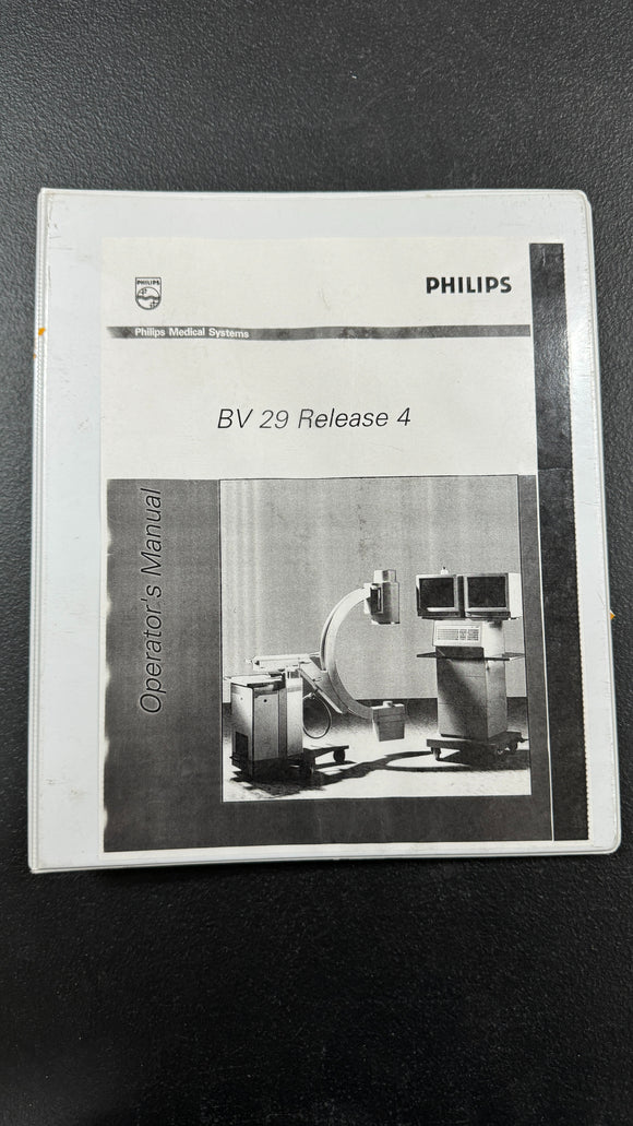 PHILIPS BV 29 RELEASE 4 OPERATOR'S MANUAL, RELEASE 4