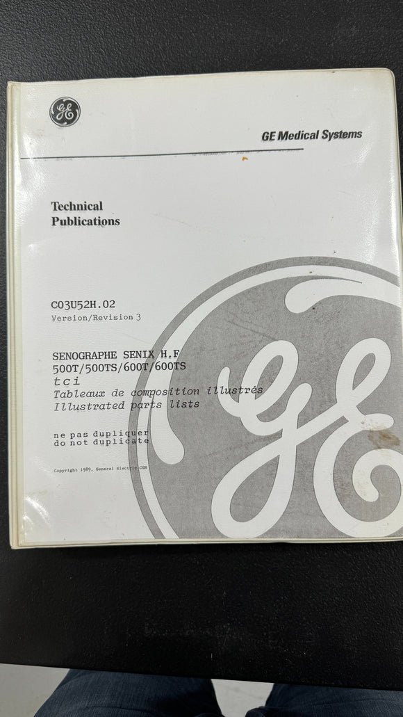 GE SENOGRAPHE SENIX H.F 500T/500TS/600T/600TS ILLUSTRATED PARTS LISTS, C03U52H.02