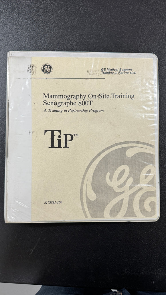 GE SENOGRAPHE 800T MAMMOGRAPHY ON -SITE TRAINING GUIDE 2173831-100