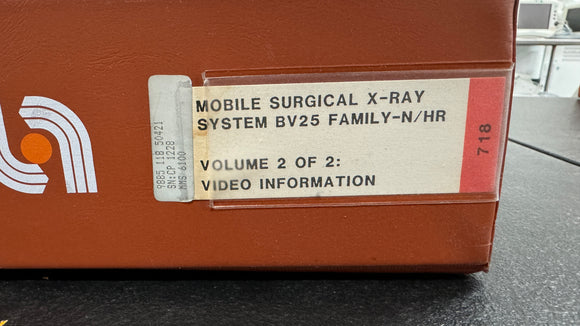 PHILIPS MOBILE SURGICAL X-RAY SYSTEM BV25 FAMILY-N/HR VOL 2 OF 2 VIDEO INFORMATION