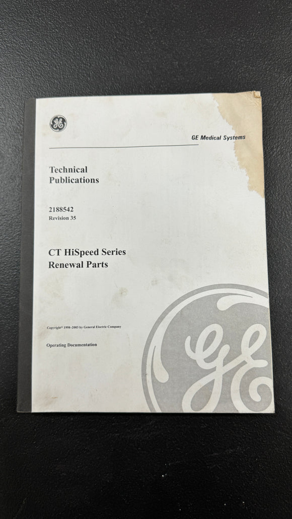 GE CT HISPEED SERIES RENEWAL PARTS GUIDE 2188542